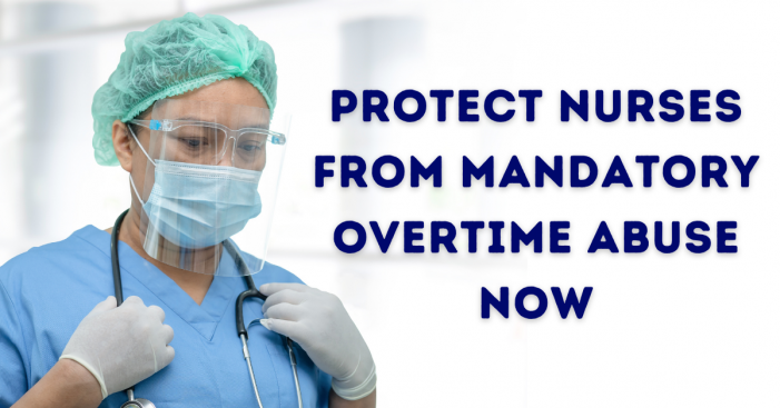 Take Action: Tell Legislators to Protect Nurses Now!