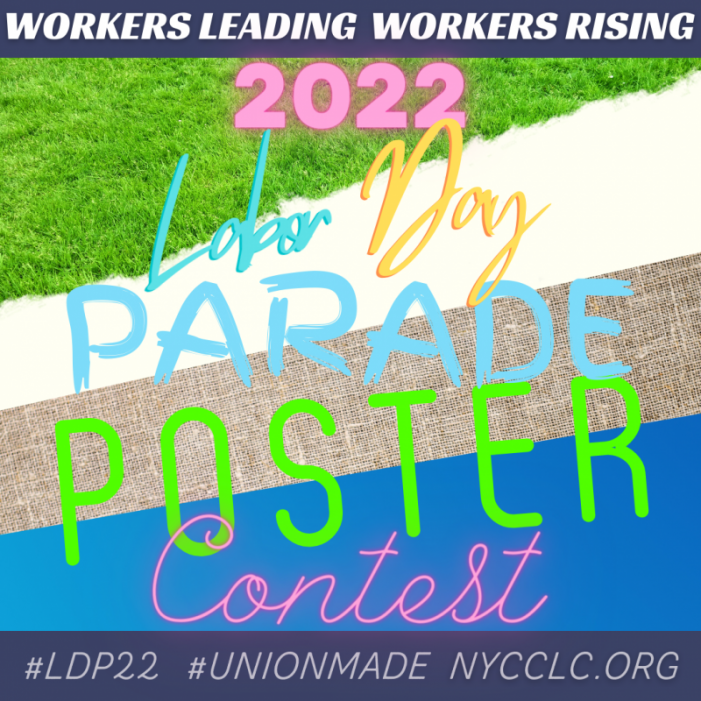Call for Entries! Make a Poster for the 2022 Labor Day Parade!