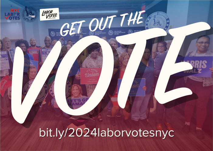 NYC Labor Votes: Get Out the #UnionStrong Vote!
