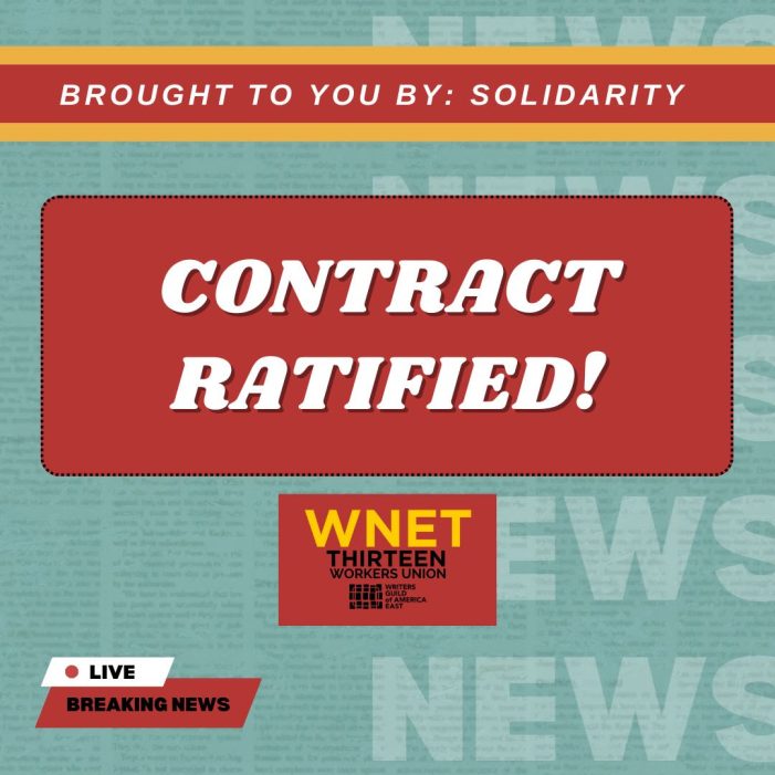 WGA East Members at WNET THIRTEEN Ratify New Union Contract